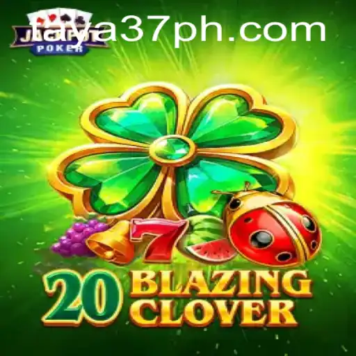 Unveiling 20BlazingClover: A Thrilling Gameplay Experience